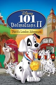 101 Dalmatians II: Patch’s London Adventure