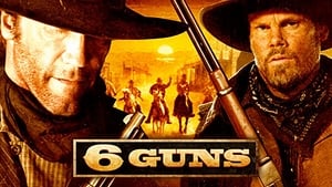 6 Guns