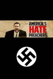 America’s Hate Preachers