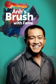 Anh’s Brush with Fame