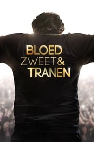 Bloed, Zweet & Tranen