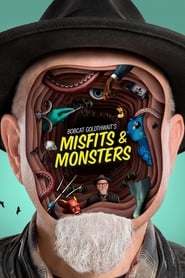 Bobcat Goldthwait’s Misfits & Monsters