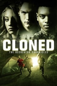 Cloned: The Recreator Chronicles