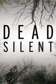 Dead Silent