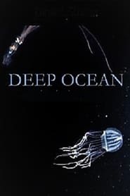 Deep Ocean: The Lost World of the Pacific