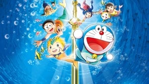 Doraemon the Movie: Nobita’s Mermaid Legend