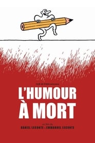 L’humour Ã  mort