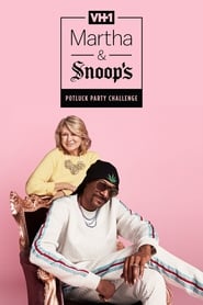 Martha & Snoop’s Potluck Dinner Party