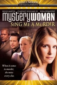 Mystery Woman: Sing Me A Murder