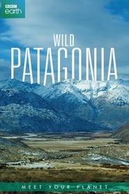 Patagonia: Earth’s Secret Paradise