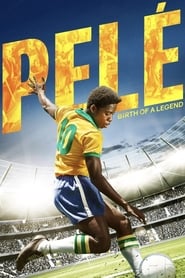 Pele Birth of a Legend