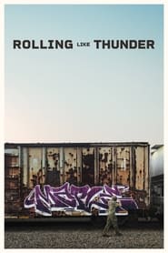 Rolling Like Thunder