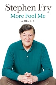 Stephen Fry Live: More Fool Me