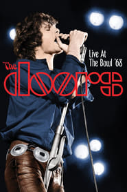 The Doors – Live at the Bowl ’68