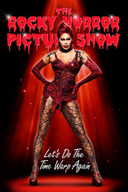 The Rocky Horror Picture Show: Let’s Do the Time Warp Again