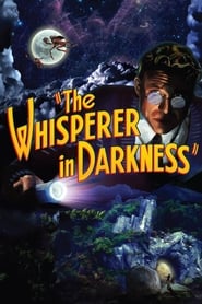 The Whisperer in Darkness