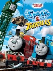 Thomas & Friends: Spills and Thrills