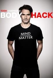 Todd Sampson’s Body Hack