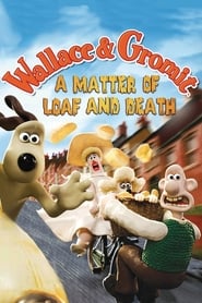 Wallace and Gromit: A Matter of Loaf or Death