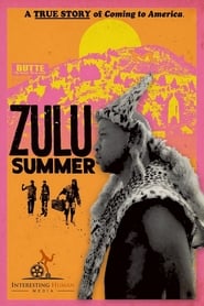 Zulu Summer